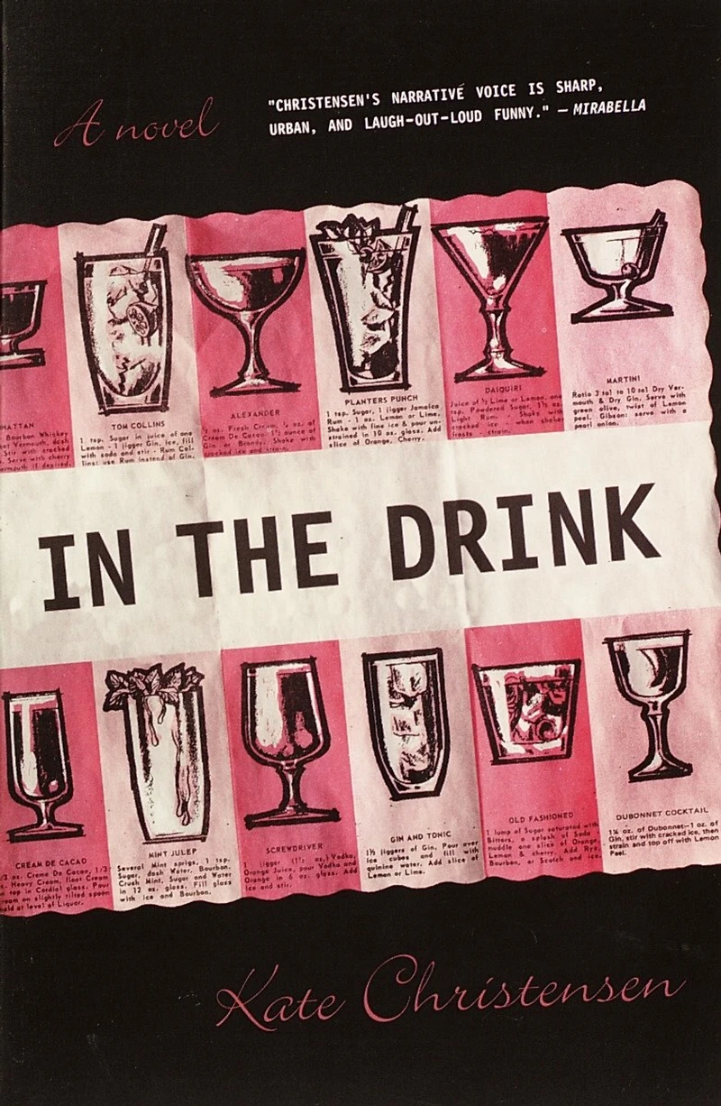 the Drink: A Novel