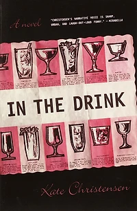 the Drink: A Novel