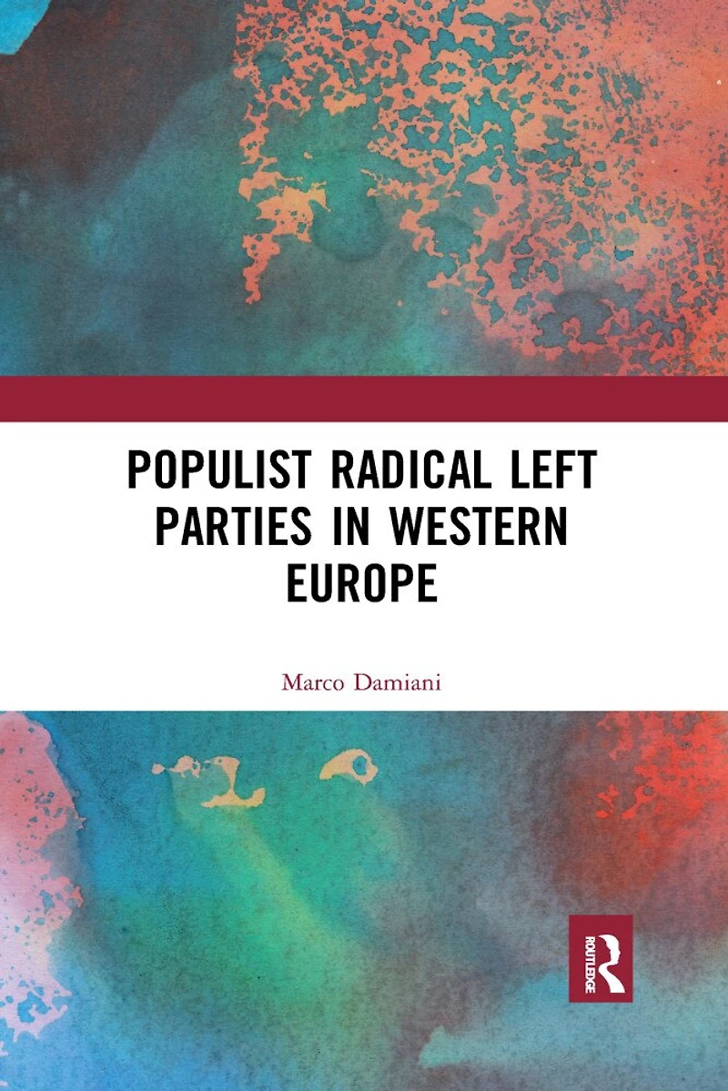 Populist Radical Left Parties Western Europe