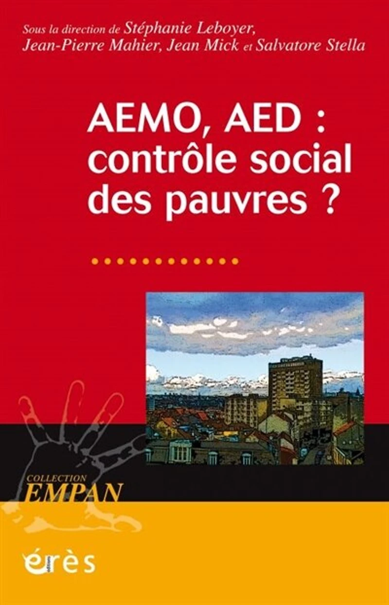 AEMO, AED: contrôle social des pauvres ?