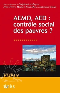 AEMO, AED: contrôle social des pauvres ?