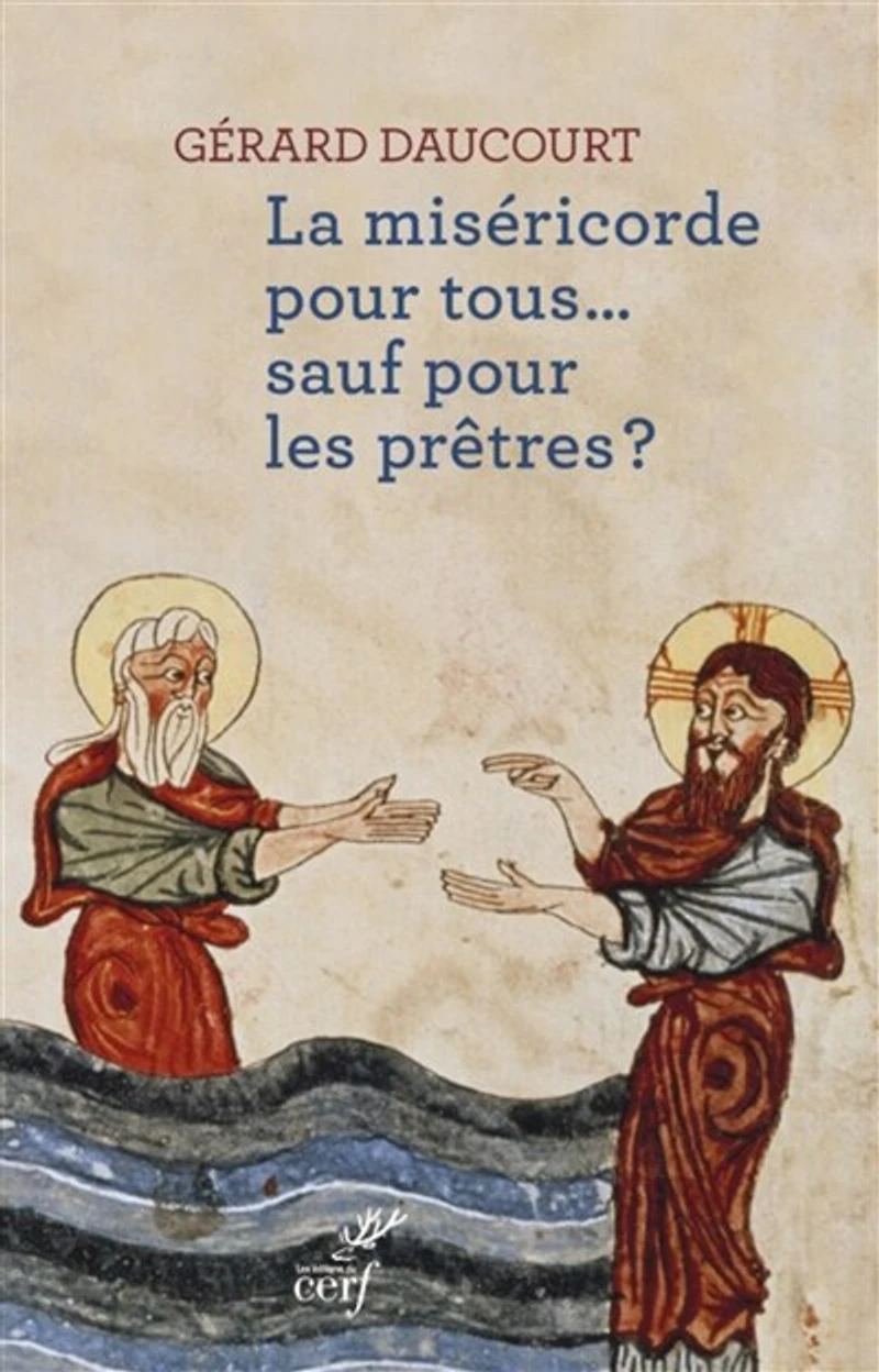La miséricorde pour tous... sauf les prêtres ?