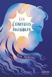 Les étincelles invisibles