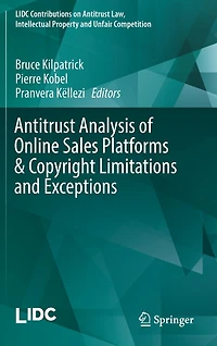 Antitrust Analysis Of Online Sales Platforms And Copyright Limitations Exceptions