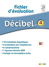 Décibel 4, fichier d'évaluation, B1