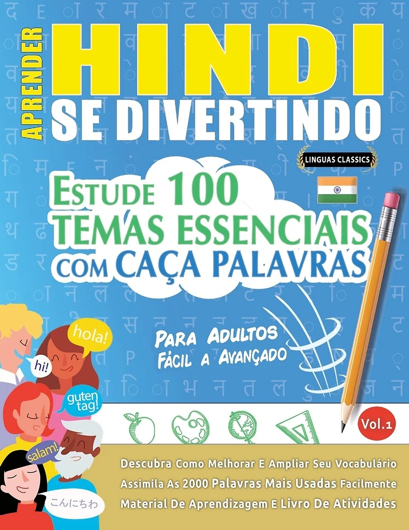 Aprender Hindi Se Divertindo! - Para Adultos: Fácil a Avançado - Estude 100 Temas Essenciais Com Caça Palavras - Vol.1
