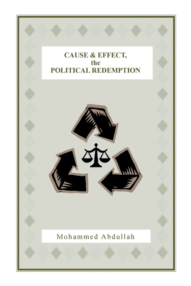 Cause and Effect, the Political Redemption