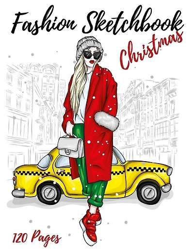 Fashion Sketchbook Christmas: Figure Female Template With Front View - Back View -Side View Large Figure Template For Easily Sketching Your Fashion Design Styles And Building Your Portfolio