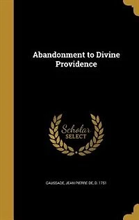 Abandonment to Divine Providence