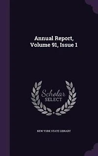 Annual Report, Volume 91, Issue 1