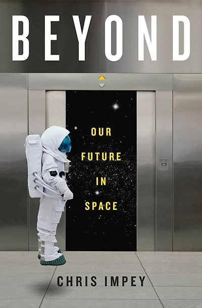 Beyond: Our Future Space