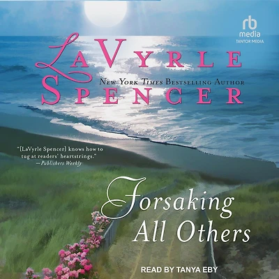 Forsaking All Others