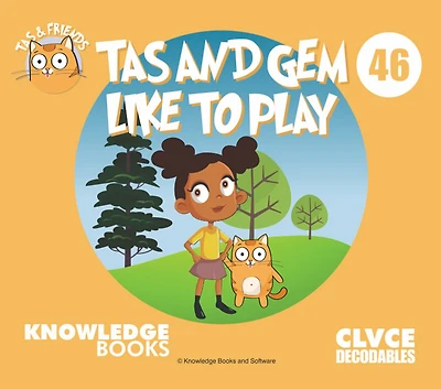 Tas and Gem Like to Play: Book 46