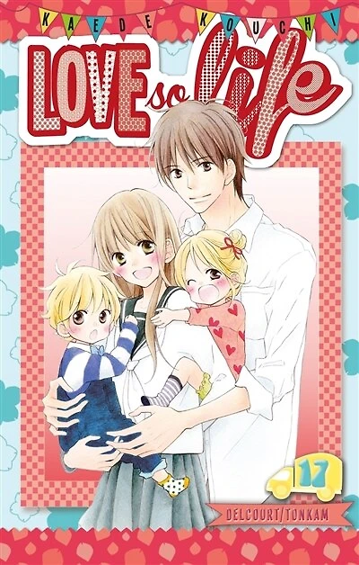 Love so life, Vol. 17