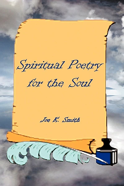 Spiritual Poetry: For The Soul