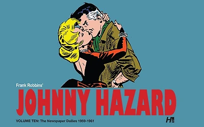 Johnny Hazard: The Newspaper Dailies Volume 10: 1959-1961