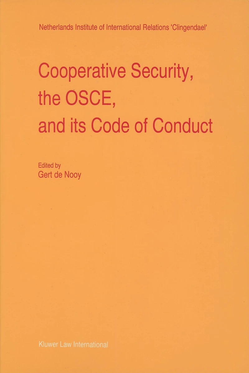Cooperative Security, the OSCE, and its Code of Conduct