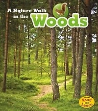 A Nature Walk in the Woods