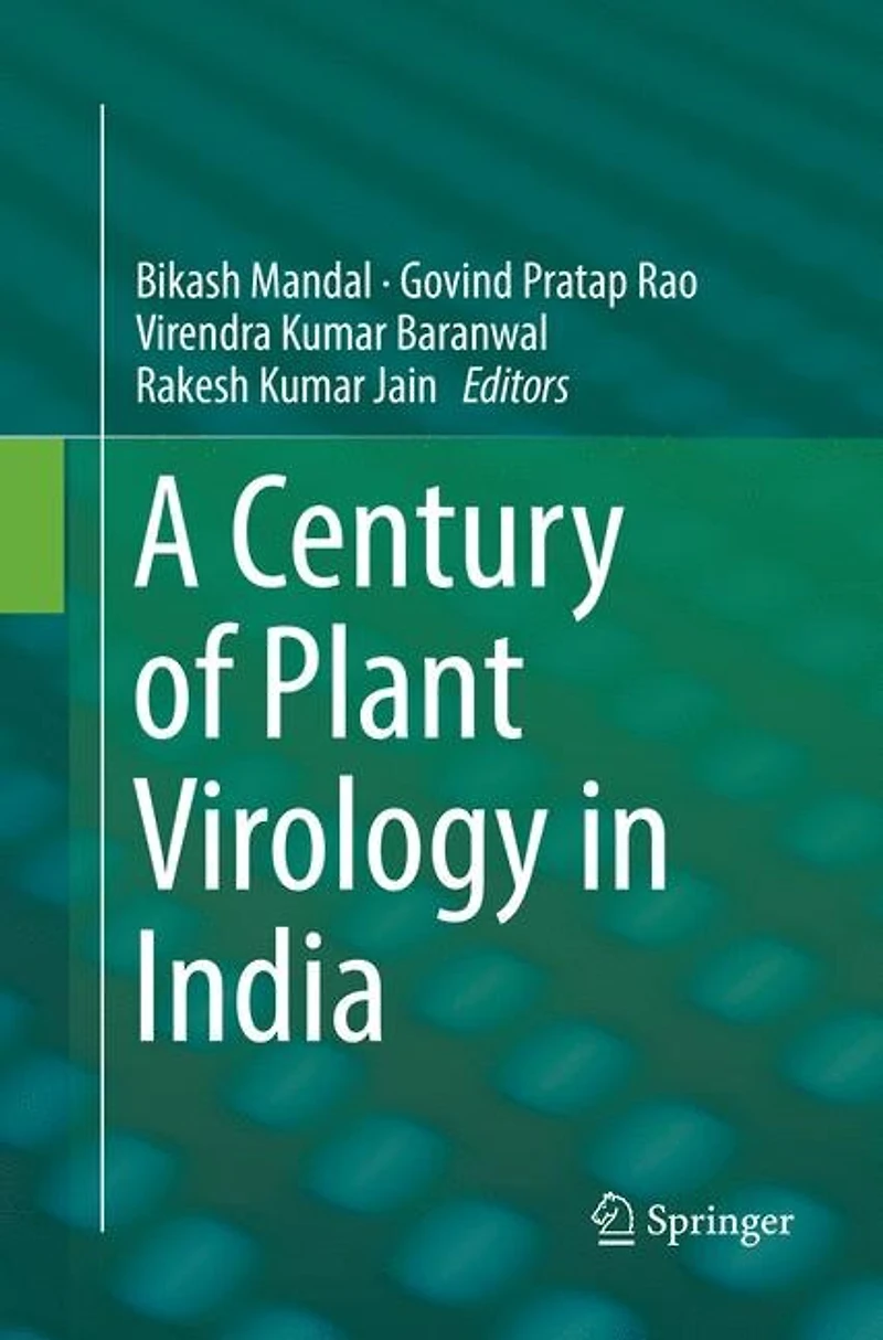 A Century of Plant Virology India