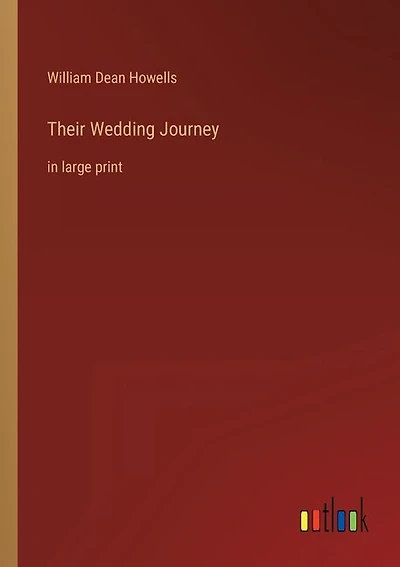 Their Wedding Journey: in large print