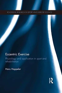 Eccentric Exercise: Physiology And Application Sport Rehabilitation