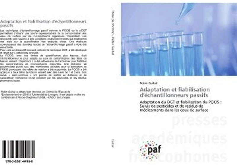 Adaptation et fiabilisation d'échantillonneurs passifs: Adaptation du DGT et fiabilisation du POCIS