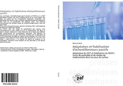 Adaptation et fiabilisation d'échantillonneurs passifs: Adaptation du DGT et fiabilisation du POCIS