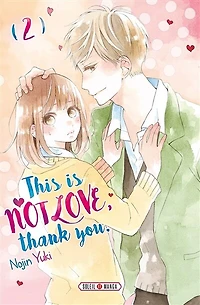 This is not love, thank you, Vol. 2