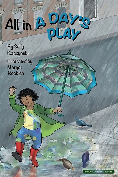 All in a Day's Play (English and Spanish)