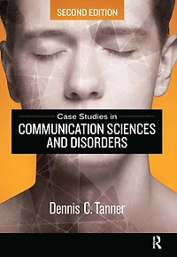 Case Studies Communication Sciences and Disorders