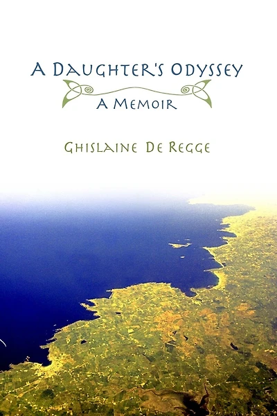 A Daughter's Odyssey: A Memoir