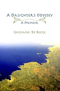 A Daughter's Odyssey: A Memoir