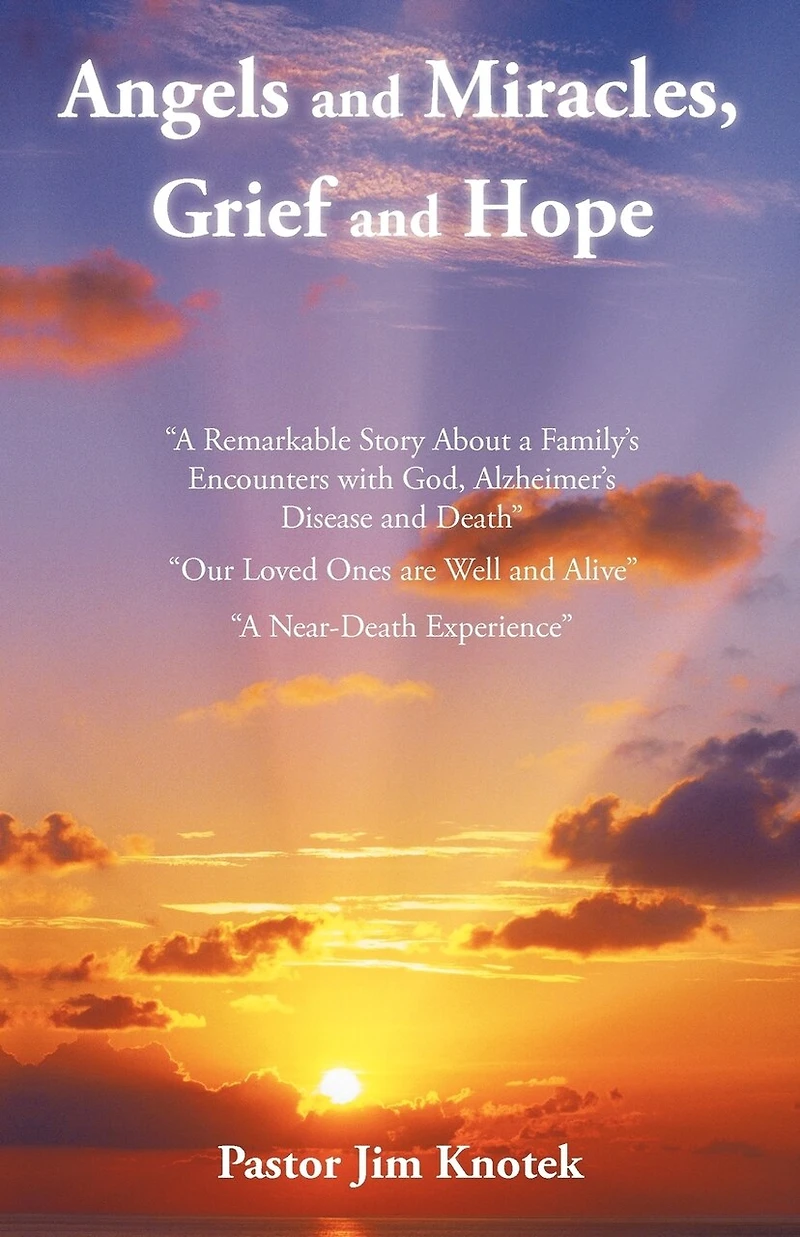 Angels And Miracles, Grief Hope