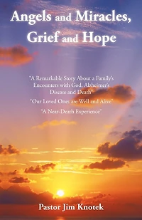 Angels And Miracles, Grief Hope