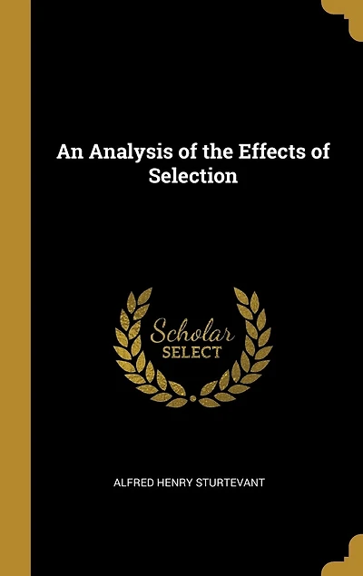 An Analysis of the Effects of Selection