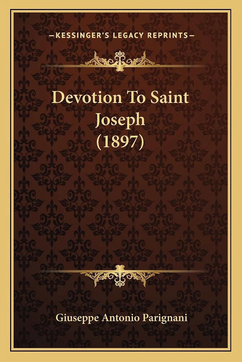 Devotion To Saint Joseph (1897)