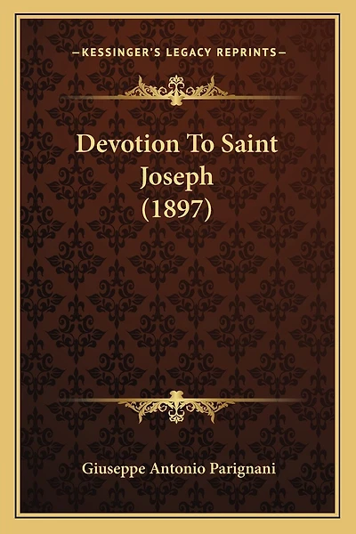 Devotion To Saint Joseph (1897)