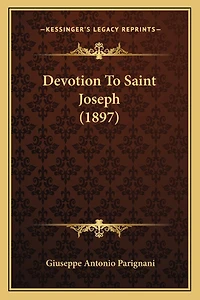Devotion To Saint Joseph (1897)