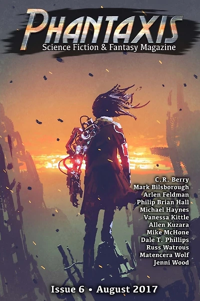 Phantaxis August 2017: Science Fiction & Fantasy Magazine