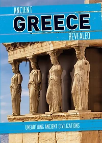 Ancient Greece Revealed