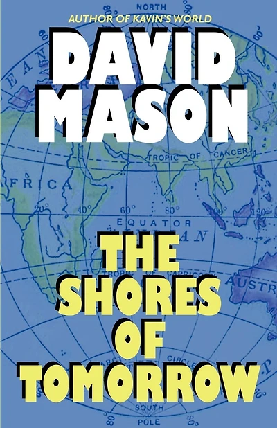 The Shores Of Tomorrow