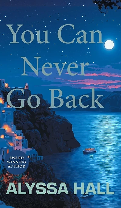 You Can Never Go Back