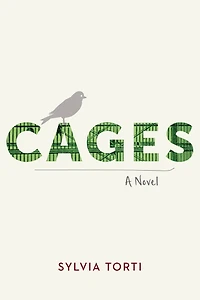 Cages: A Novel