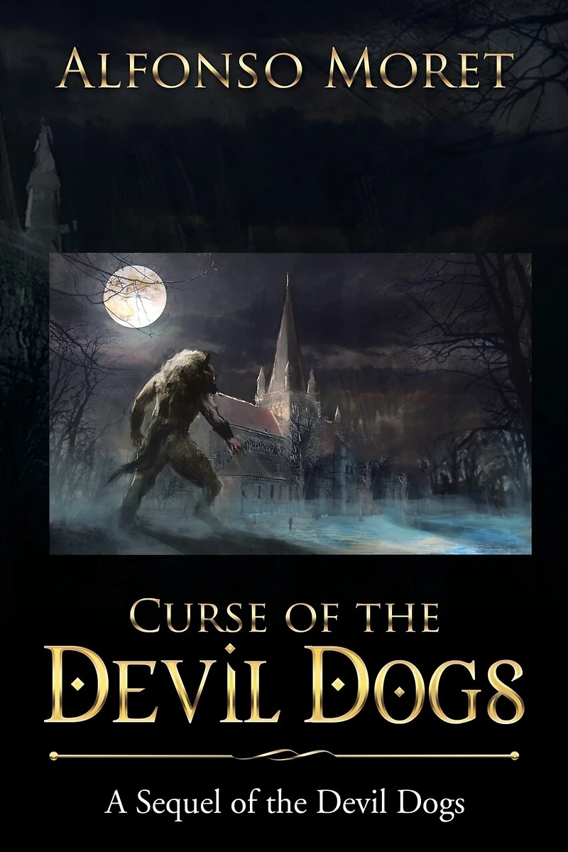 Curse of the Devil Dogs: A Sequel Dogs