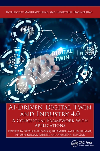 AI-Driven Digital Twin and Industry 4.0: A Conceptual Framework with Applications