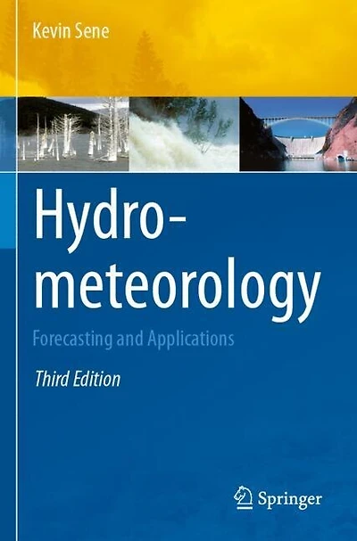 Hydrometeorology: Forecasting and Applications