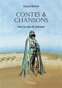 Contes & Chansons: Avec la voix de Solemar