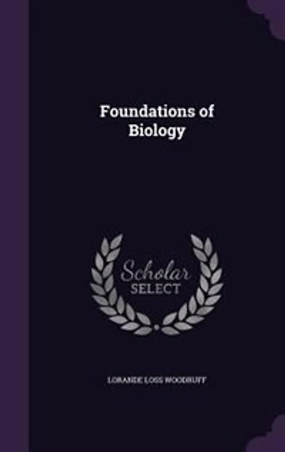 Foundations of Biology