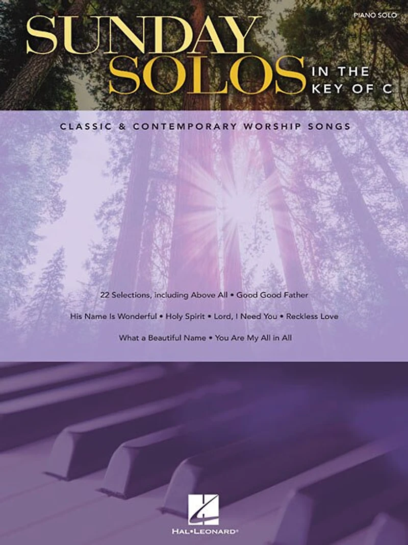 Sunday Solos The Key Of C: Classic & Contemporary Worship Songs