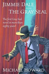 Jimmie Dale, Alias the Gray Seal